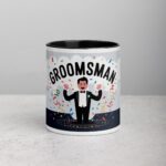 Groomsman Fun Wedding Coffee Mug & Tea Cup