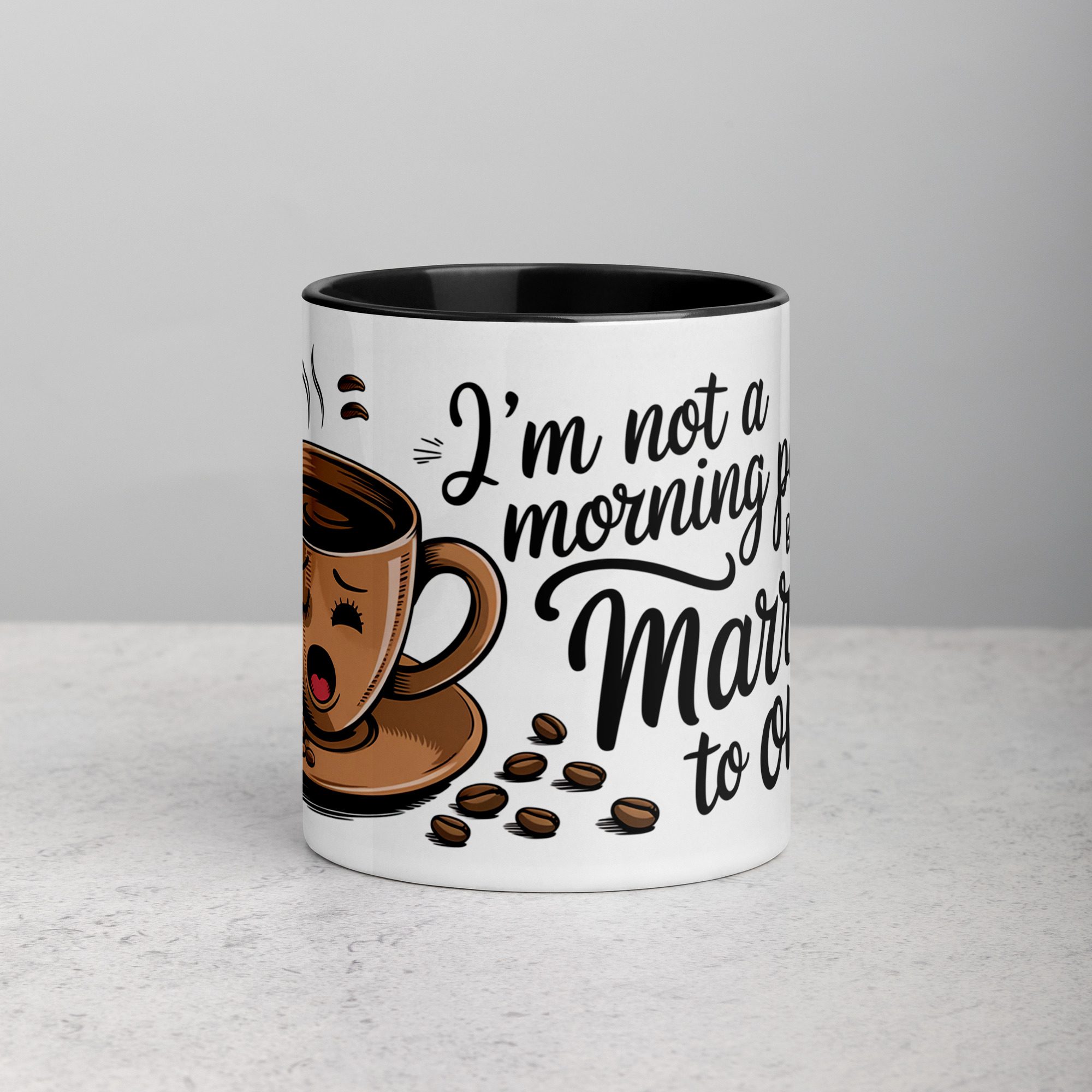 white-ceramic-mug-with-color-inside-black-11-oz-front-673f9ec5deb65.jpg I’m Not a Morning Person… But I’m Married to One Mug - Image 1