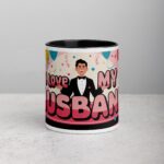 I Love My Husband Fun Coffee Mug & Tea Cup