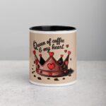 Queen of Coffee & My Heart