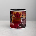 Caffeine Queen & My Queen