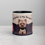 My Yorkie Is My Therapist Coffee Mug