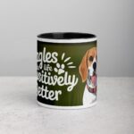 Beagles Make Life Pawsitively Better Coffee Mug