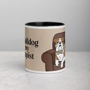 My Bulldog Is My Therapist Coffee Mug & Tea Cup