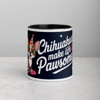 Chihuahuas Make Life Pawsome Coffee Mug
