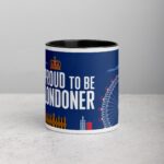 Proud to Be a Londoner Coffee Mug