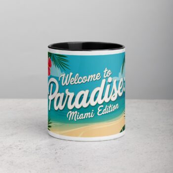 Welcome to Paradise: Miami Edition Coffee Mug