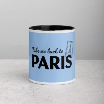 Take Me Back to Paris Coffee Mug