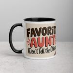 Favorite Aunt (Don’t Tell the Others) Coffee Mug - Image 2