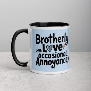 Brotherly Love (With Occasional Annoyance) Coffee Mug