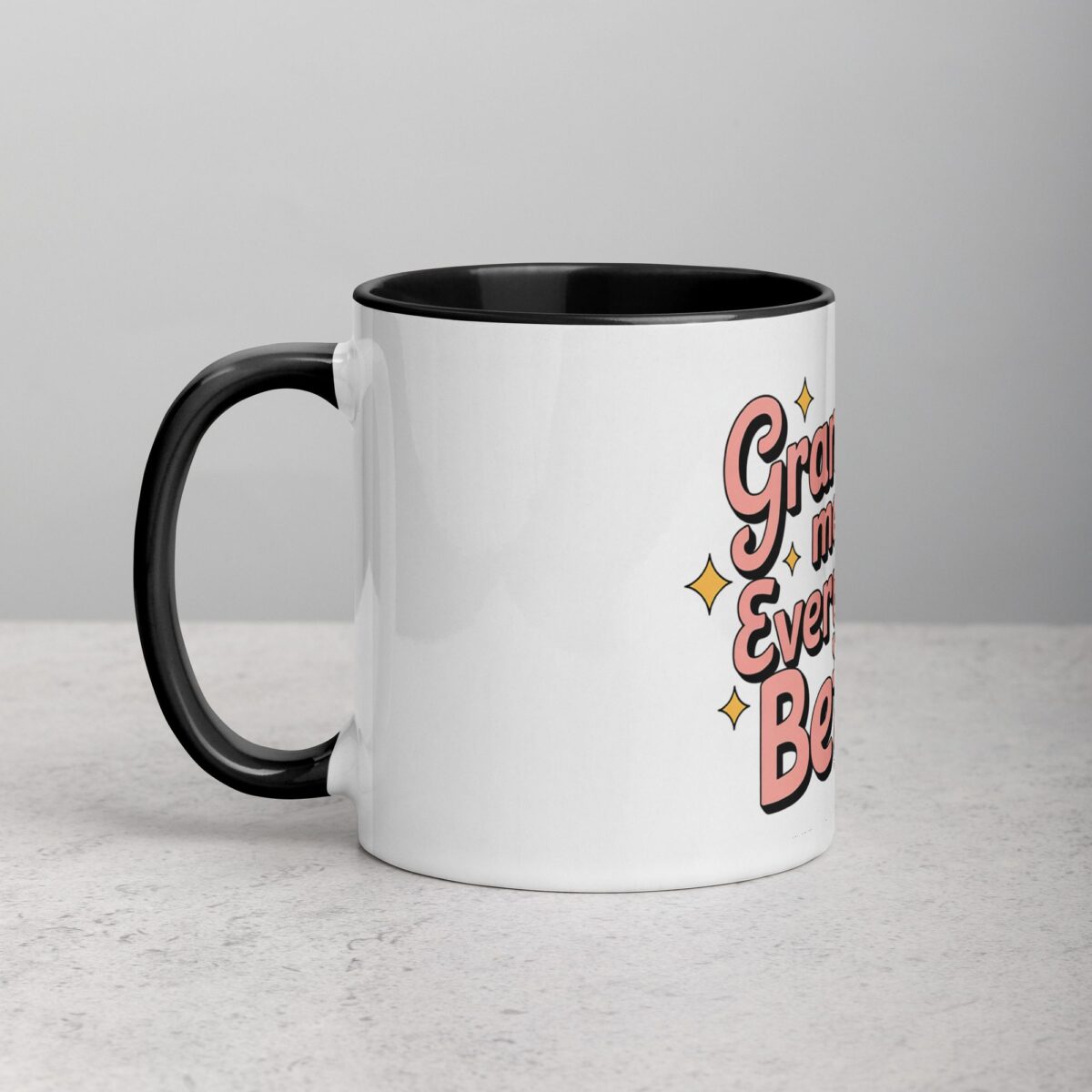 Grandmas Make Everything Better Coffee Mug - Image 2