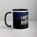 Lawyer: Because Badass Isn’t an Official Job Title Coffee Mug - Image 2