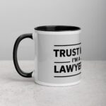 Trust Me, I’m a Lawyer Coffee Mug - Image 2