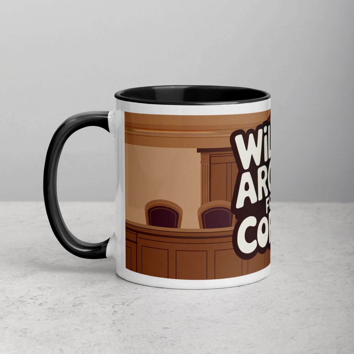 Will Argue for Coffee Lawyer Mug - Image 2
