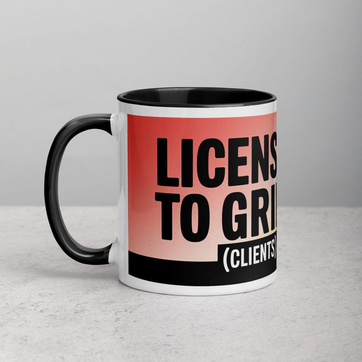 Licensed to Grill (Clients) Lawyer Coffee Mug - Image 2