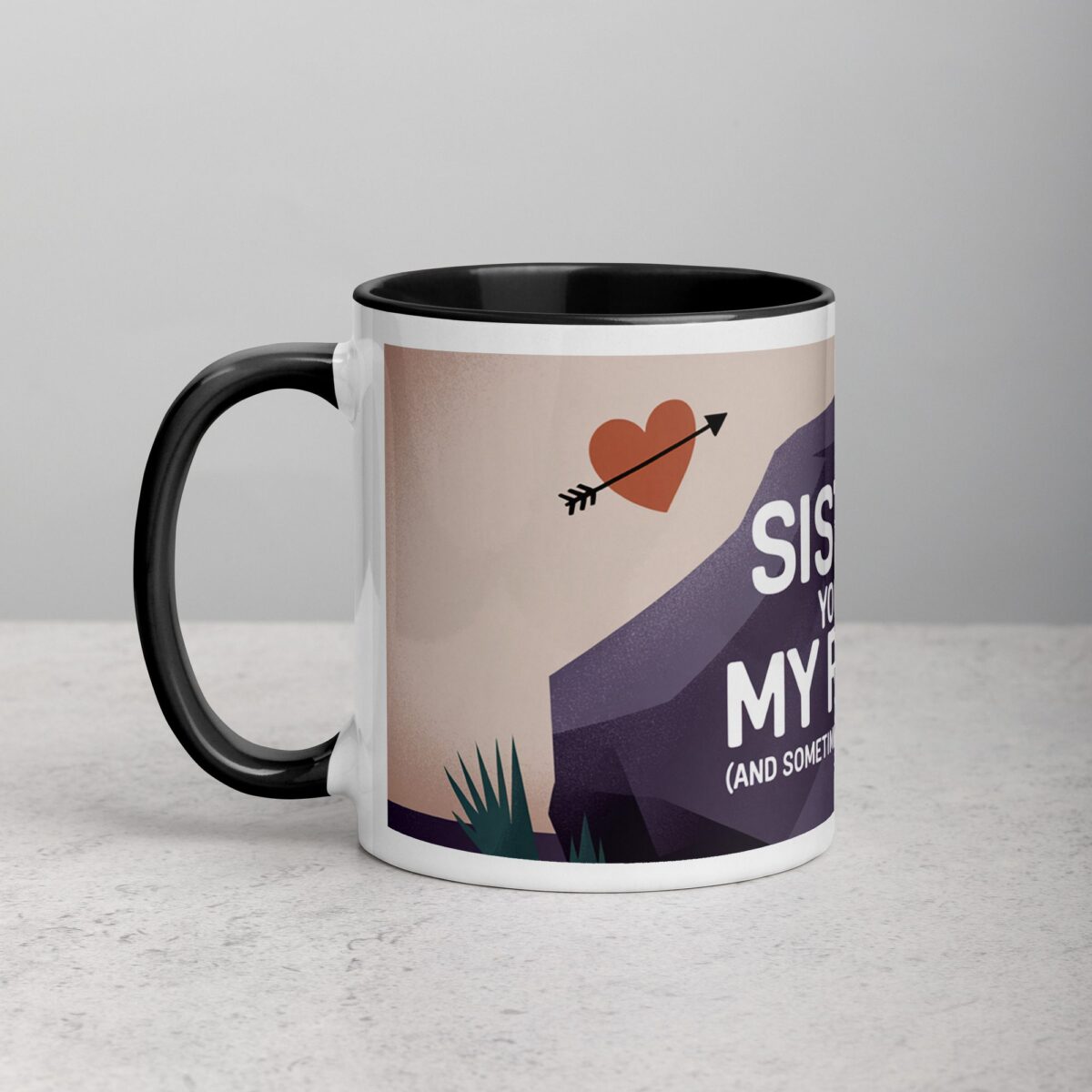Sister, You’re My Rock (And Sometimes My Therapist) Coffee Mug - Image 2