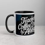 Teacher by Day, Coffee Drinker by Always Mug - Image 2