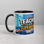Teaching Is My Superpower Man Coffee Mug & Tea Cup - Image 2