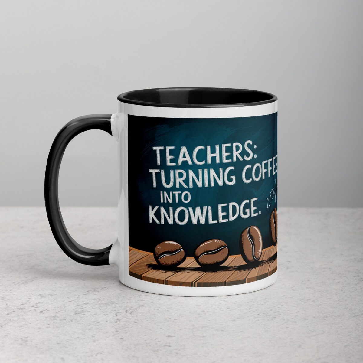 Teachers: Turning Coffee Into Knowledge Mug - Image 2