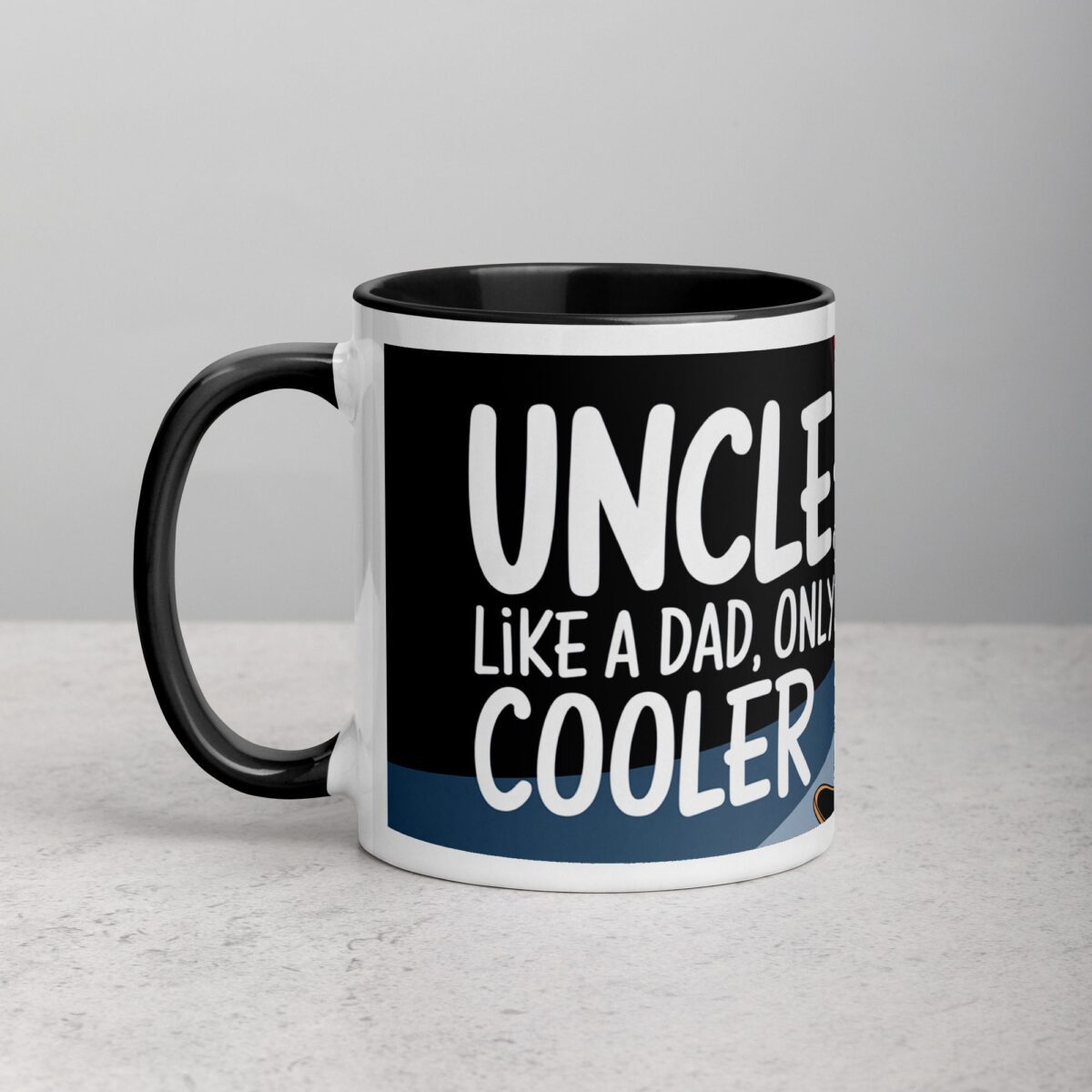 Uncle: Like a Dad, Only Cooler Coffee Mug - Image 2