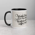 Walked Her Down the Aisle, Walking with Coffee Now Mug - Image 2