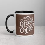 Here for the Groom, Here for the Coffee Wedding Mug
