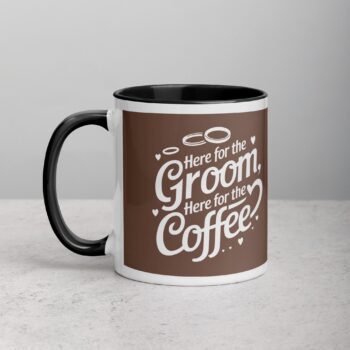 Here for the Groom, Here for the Coffee Wedding Mug