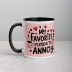 My Favorite Person to Annoy Husband Coffee Mug
