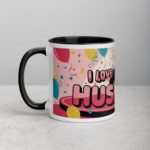 I Love My Husband Fun Coffee Mug & Tea Cup - Image 2