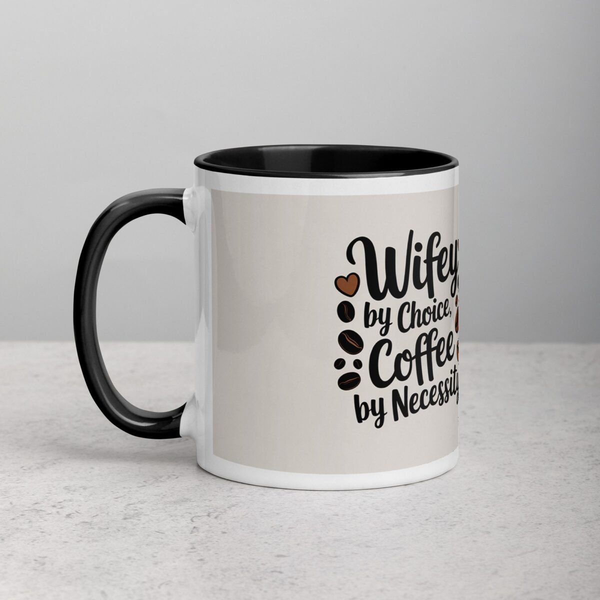 Wifey by Choice, Coffee by Necessity - Image 2