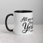 All You Need Is Love (And a Yorkie) Coffee Mug & Tea Cup - Image 2