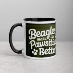 Beagles Make Life Pawsitively Better Coffee Mug - Image 2