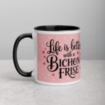 Life Is Better with a Bichon Frise Coffee Mug - Image 2