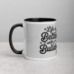 Life Is Better with a Bulldog Coffee Mug - Image 2