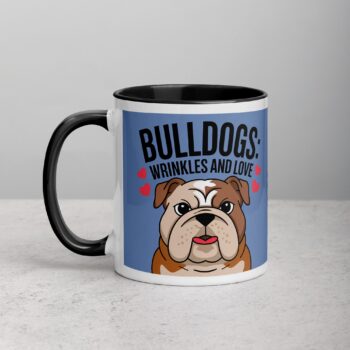 Bulldogs: Wrinkles and Love Coffee Mug