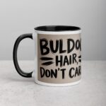 Bulldog Hair, Don’t Care Coffee Mug - Image 2