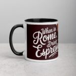 When in Rome, Drink Espresso Coffee Mug - Image 2
