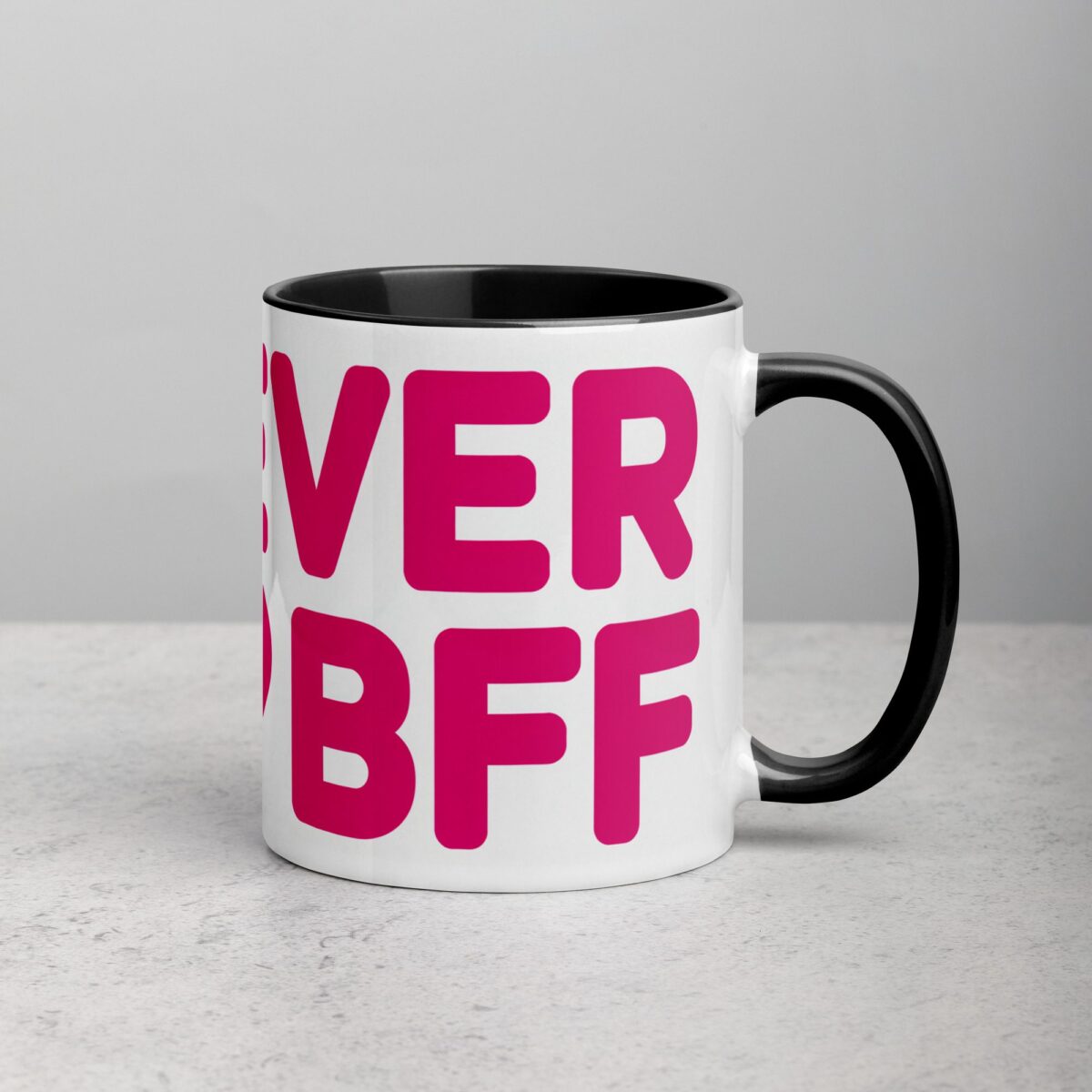 Forever BFF Coffee Mug & Tea Cup - Image 3