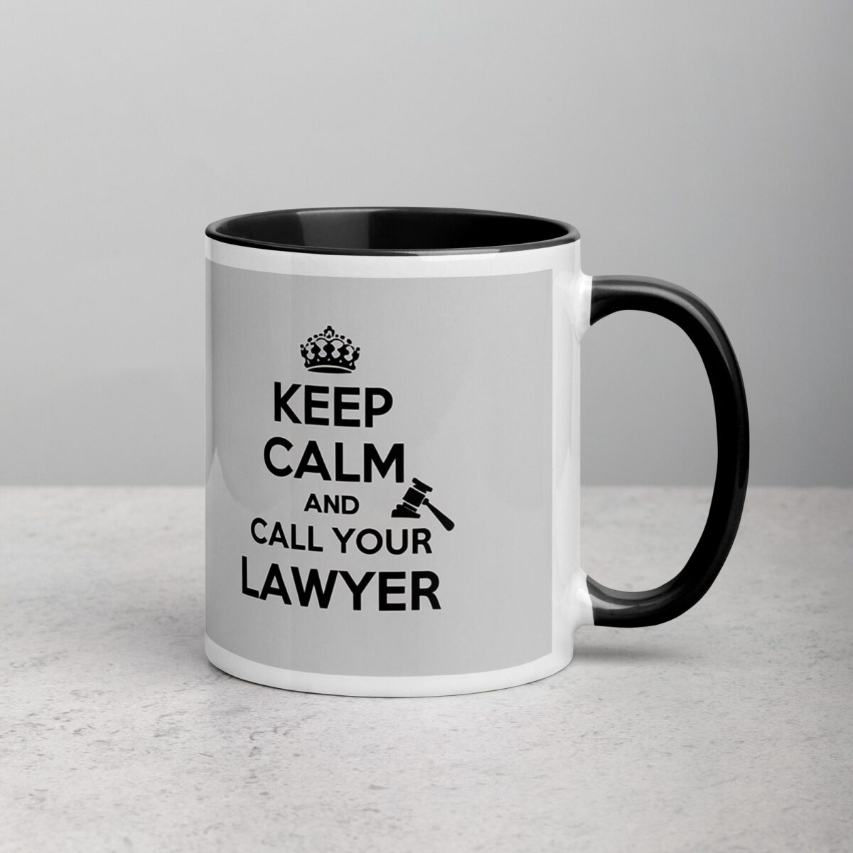 Keep Calm and Call Your Lawyer Coffee Mug - Image 3