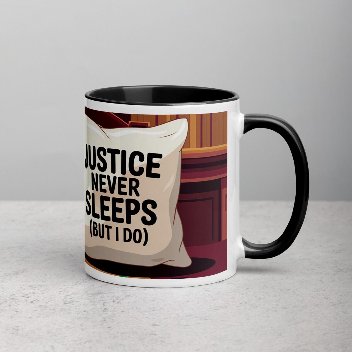 Justice Never Sleeps (But I Do) Lawyer Coffee Mug - Image 3