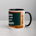Teachers Plant Seeds That Grow Forever Coffee Mug - Image 3