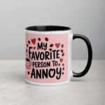 My Favorite Person to Annoy Husband Coffee Mug - Image 3