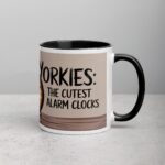 Yorkies: The Cutest Alarm Clocks Coffee Mug - Image 3
