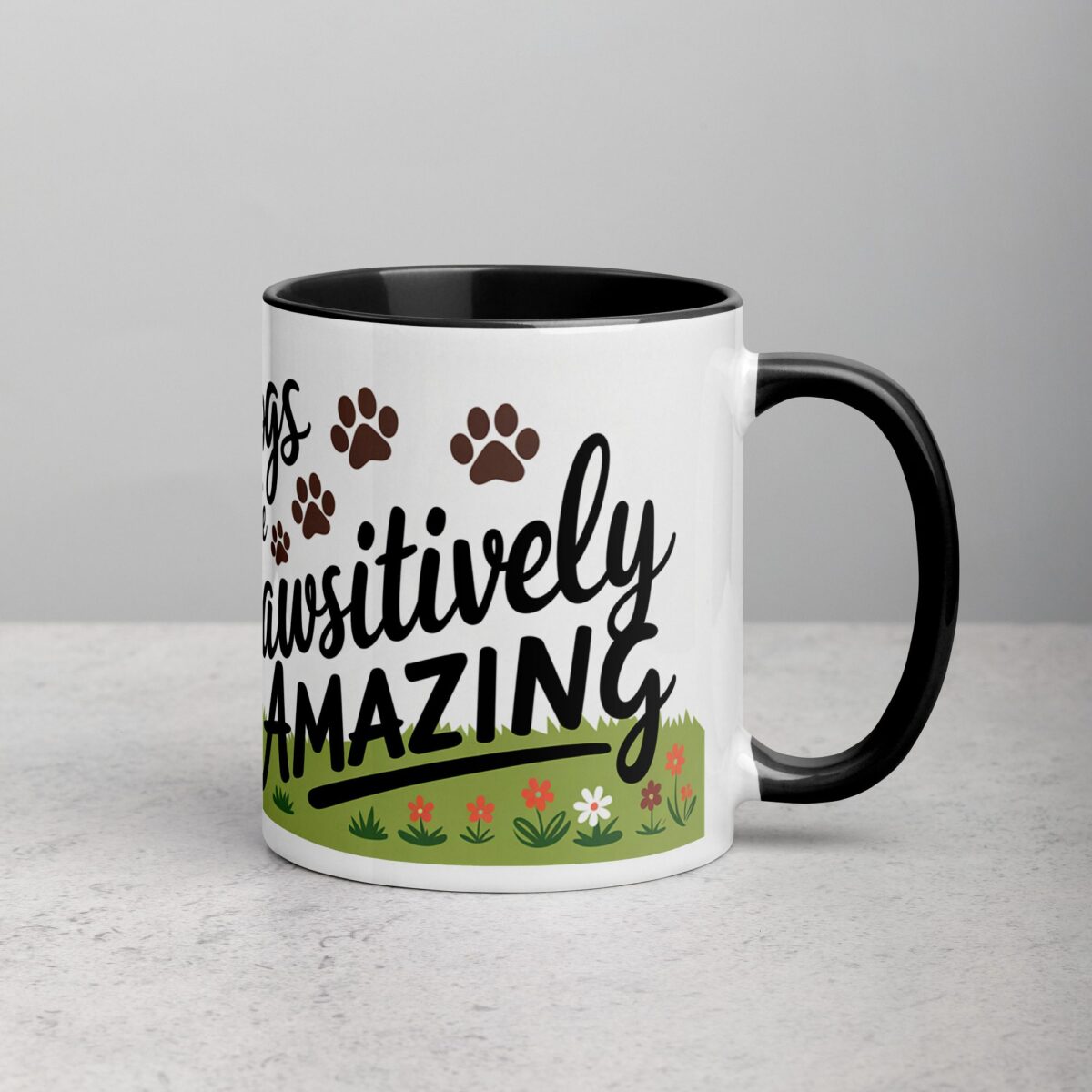 Bulldogs Make Life Pawsitively Amazing Coffee Mug - Image 3
