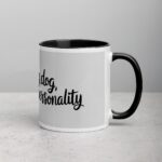 Tiny Dog, Big Personality Coffee Mug - Image 3