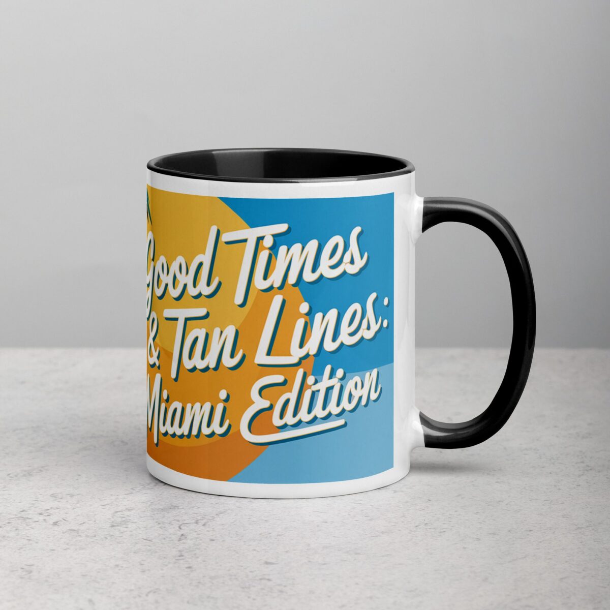 Good Times & Tan Lines: Miami Edition Coffee Mug - Image 3