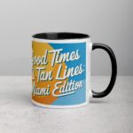 Good Times & Tan Lines: Miami Edition Coffee Mug - Image 3