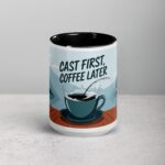 Cast First, Coffee Later Fishing Mug - Image 4