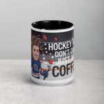 Hockey Hair, Don’t Care… Just Need Coffee Mug - Image 4