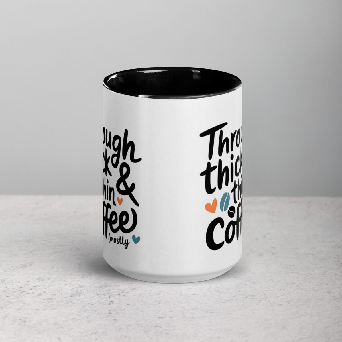Through Thick & Thin (Mostly Coffee) Friend Mug - Image 4